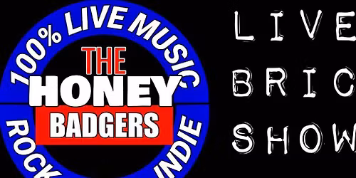 The Honey Badgers Indie Brit-Pop N Rock Night