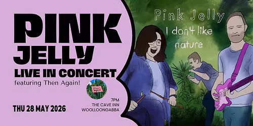 Pink Jelly Live In Concert