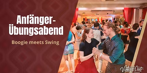 Anf\u00e4nger-\u00dcbungsabend im Vintage Club