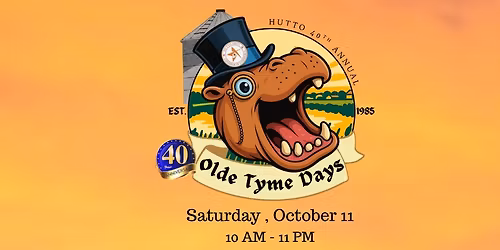 Hutto Olde Tyme Days 2025