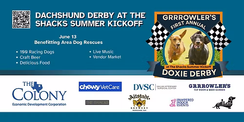 GRRROWLER\u2019S Dachshund Derby at The Shacks Summer Kickoff