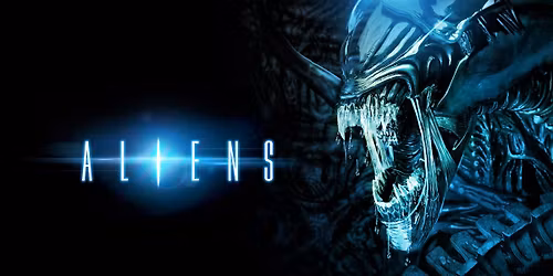 Aliens 40th Anniversary (1986, R)