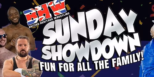 BHW Sunday Showdown - Live Pro Wrestling @ the Station