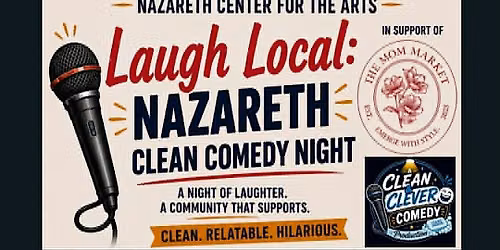 Laugh Local: Nazareth Clean Comedy Night