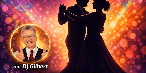 Tanz mal wieder - \u00fc50 Party mit DJ Gilbert \ud83d\udc83\ud83c\udffb\ud83e\udea9\ud83d\udd7a\ud83c\udffb