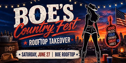 BOE\u2019s Country Fest: Rooftop Takeover