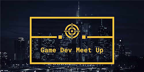 Game Dev MeetUp - Frankfurt - SEPTEMBER 2026