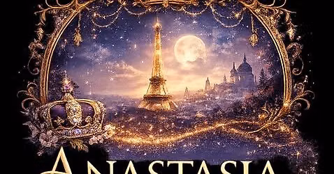 Anastasia: The Musical