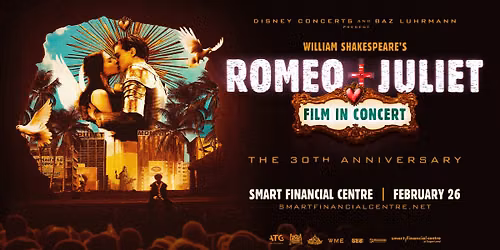 Romeo & Juliet in Concert The 30th Anniversary