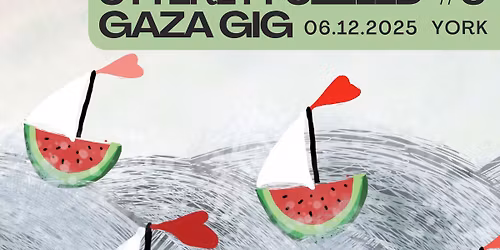 Gaza Gig - Utterly Fuzzled #5