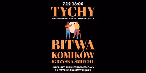 BITWA KOMIK\u00d3W | TYCHY 7.12