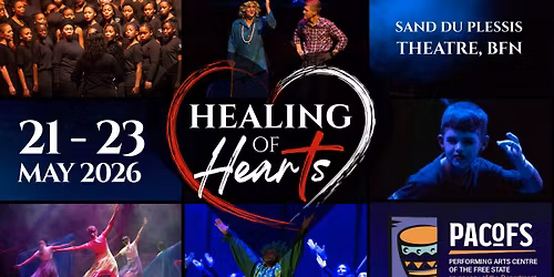 Healing of Hearts - Theatre Production