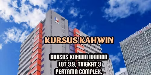 Kursus Kahwin Pertama Complex, Kuala Lumpur