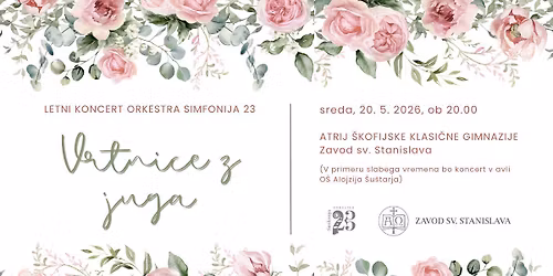 VRTNICE Z JUGA - letni koncert orkestra Simfonija 23