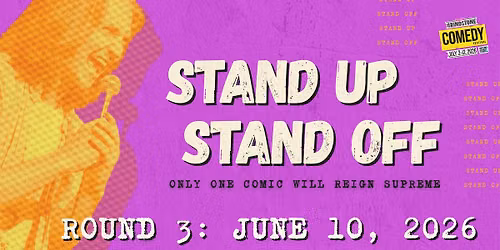 Stand Up, Stand Off Comedy Competition: Round 3