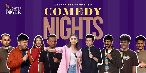 Comedy Nights at Foyer : A Stand-Up Show