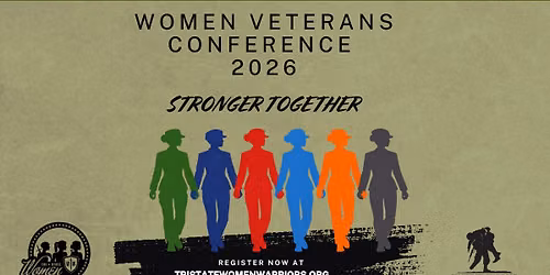 2026 Women Veteran Conference: Stronger Together