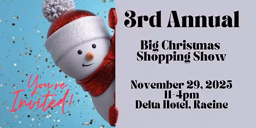 Big Christmas Shopping Craft & Vendor Show