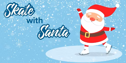 Skate with Santa