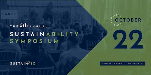 Sustain SC's 5th Annual Sustainability Symposium