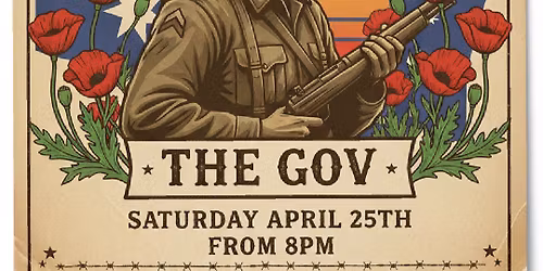 Prime Mover \/ ANZAC Day at The Gov