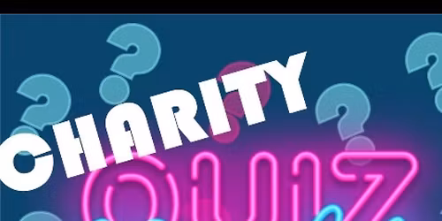 CHARITY QUIZ NIGHT