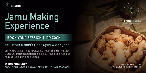 Jamu Making Experience - With Chef Agus Wiadnyana