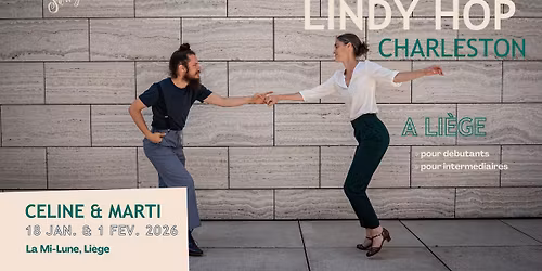 Lindy Hop d\u00e9butant + Charleston interm\u00e9diaire \u00e0 Li\u00e8ge - Apollo Swing
