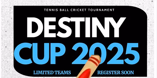 Destiny Cup 2025