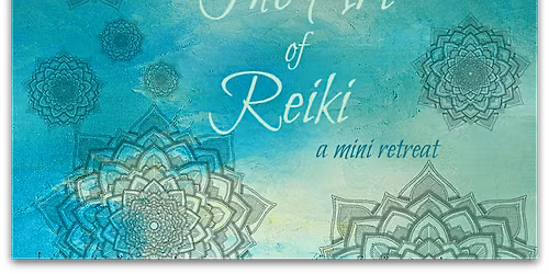 The Art of Reiki