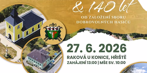 Oslavy 750 let obce Rakov\u00e1 u Konice & 140 let SDH Rakov\u00e1 u Konice