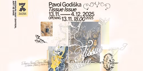 Pavol Godi\u0161ka \u2013 Tissue Issue