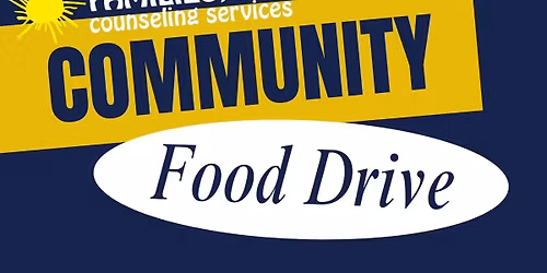 \ud83e\udd6b Families, Inc. Community Food Drive! \ud83e\udd6b
