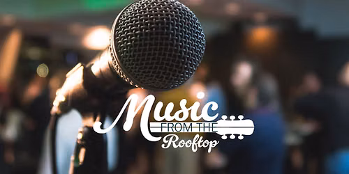 Music from the Rooftop