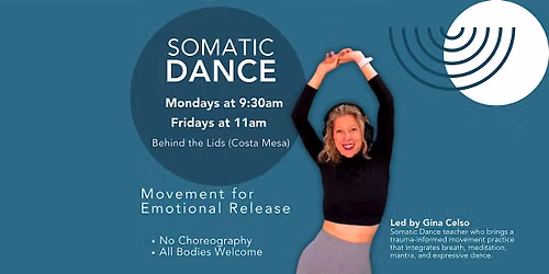 Somatic Dance: Movement for Emotional Release with Gina Celso