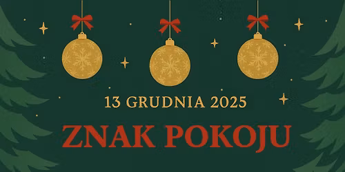 "Znak pokoju" - Wsp\u00f3lne Kol\u0119dowanie i spotkanie wigilijne w Policach