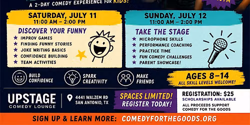 Comedy For The Goods Kids Comedy Camp - 2 day event