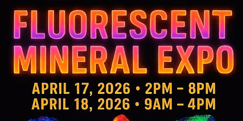 Fluorescent Mineral Expo
