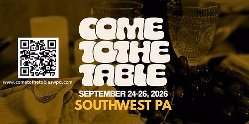 Come to the Table 2026 \u2022 Southwest PA
