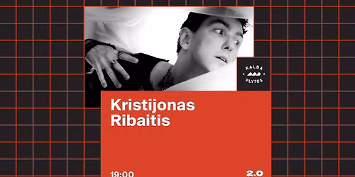 Kristijonas Ribaitis \u2013 Luki\u0161ki\u0173 kal\u0117jimas 2.0