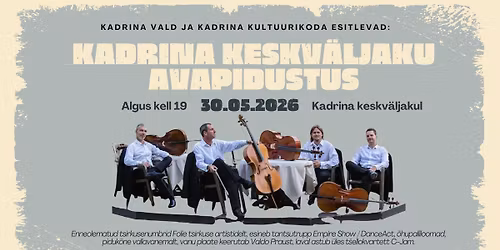 Kadrina keskv\u00e4ljaku avapidustus