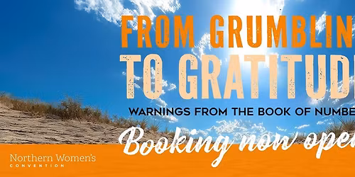 Northern Women's Convention 2026 'From Grumbling to Gratitude'