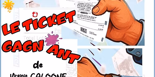 Le ticket gagnant