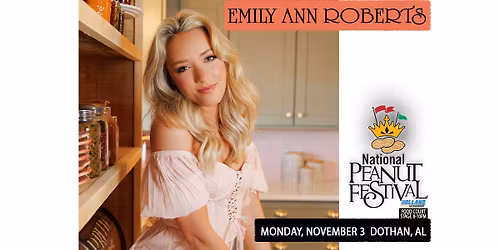 Emily Ann Roberts - National Peanut Festival
