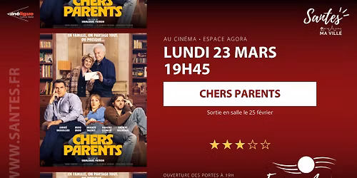 Cin\u00e9ma \u2022 Chers parents