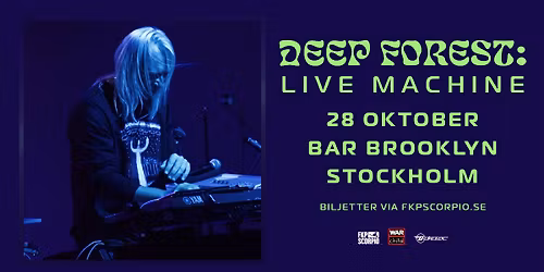 Deep Forest: Live Machine | Debaser Nova