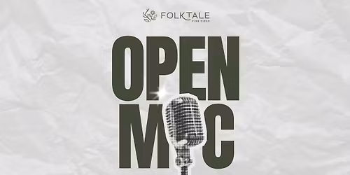 Open Mic at Folktale Cider