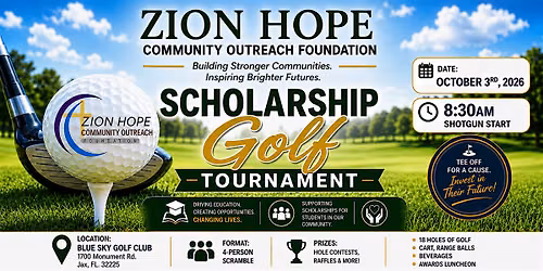 2026 Zion Hope Community Outreach Foundation Scholarship Golf Tournament