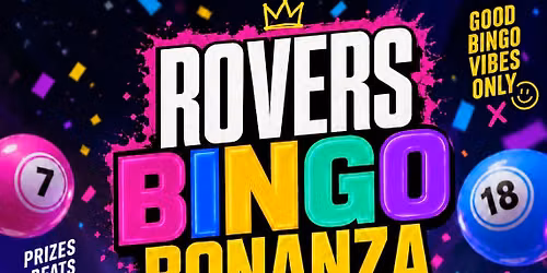 Rovers Bingo Bonanza