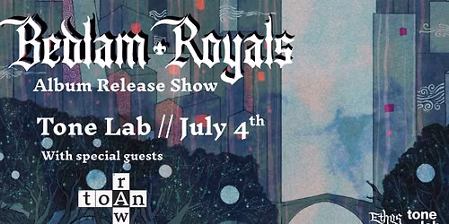 Bedlam Royals Album Release Show